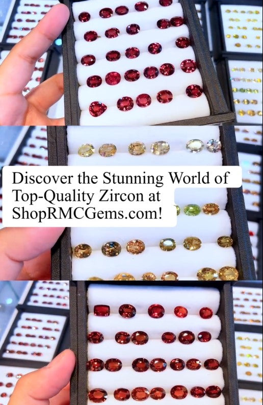 Discover the Stunning World of Top-Quality Zircon at ShopRMCGems.com!